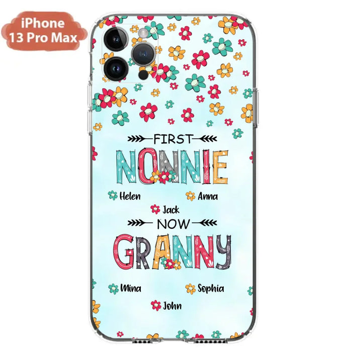 Custom Personalized Grandma Phone Case - Upto 4 Kids And 8 Grandkids - Mother's Day Gift Idea for Grandma - First Mom Now Nana Kid And Grandkids Flower Pattern - Case For iPhone And Samsung