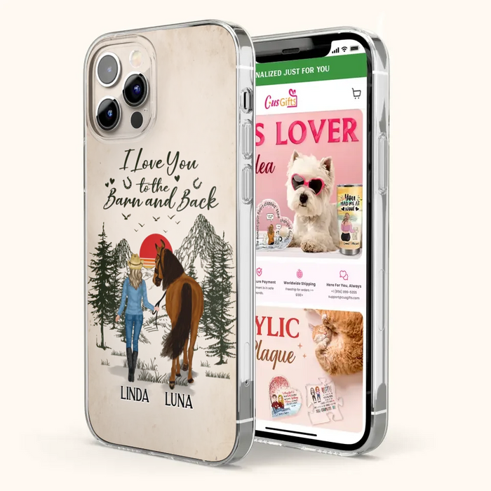 Custom Personalized Horse Girl Phone Case - Upto 6 Horses - Mother's Day Gift Idea Horse Lovers - I Love You To The Barn And Back - Case For iPhone/Samsung