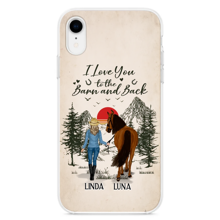 Custom Personalized Horse Girl Phone Case - Upto 6 Horses - Mother's Day Gift Idea Horse Lovers - I Love You To The Barn And Back - Case For iPhone/Samsung