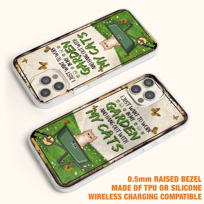 Custom Personalized Cat Phone Case For iPhone And Samsung - Gift Idea For Cat Lover - Up to 6 Cats - I Just Want To Work In My Garden And Hang Out With My Cats