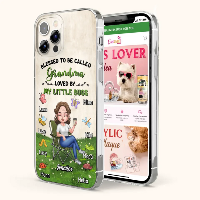 Custom Personalized Grandma Phone Case - Upto 8 Bugs - Gift Idea For Mother's Day/Garden Lovers - Blessed To Be Called Grandma Loved By My Little Bugs - Case For iPhone & Samsung