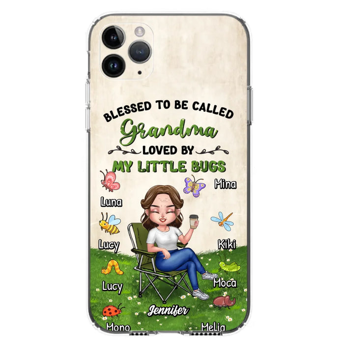 Custom Personalized Grandma Phone Case - Upto 8 Bugs - Gift Idea For Mother's Day/Garden Lovers - Blessed To Be Called Grandma Loved By My Little Bugs - Case For iPhone & Samsung