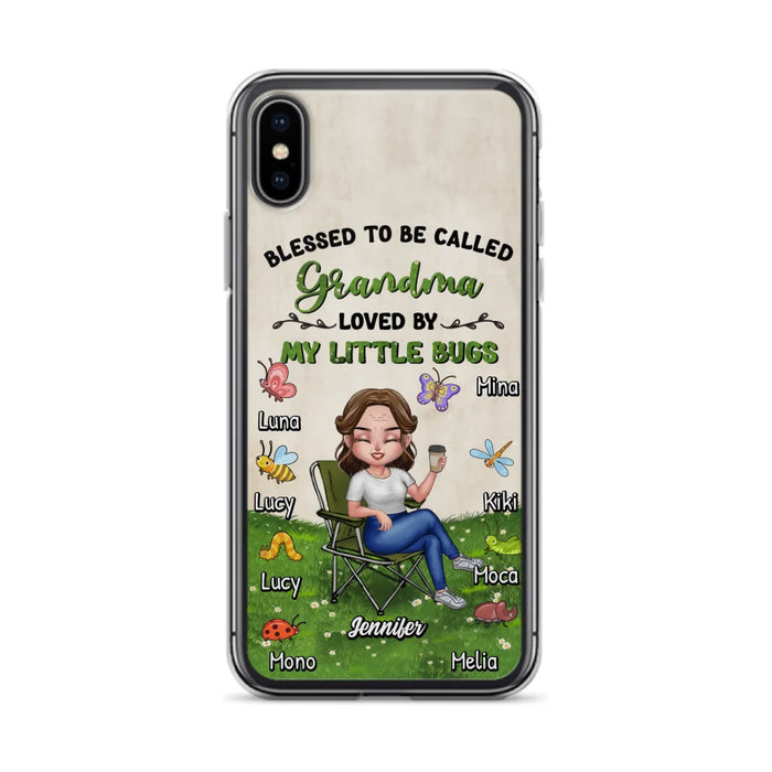 Custom Personalized Grandma Phone Case - Upto 8 Bugs - Gift Idea For Mother's Day/Garden Lovers - Blessed To Be Called Grandma Loved By My Little Bugs - Case For iPhone & Samsung