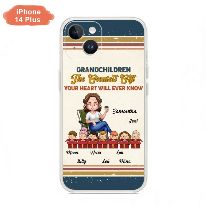 Custom Personalized Grandma Phone Case - Gift Idea For Grandma/Mother's Day - Up To 7 Kids - Grandchildren The Greatest Gift Your Heart Will Ever Know - Cases For iPhone/Samsung