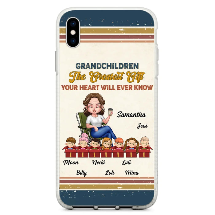 Custom Personalized Grandma Phone Case - Gift Idea For Grandma/Mother's Day - Up To 7 Kids - Grandchildren The Greatest Gift Your Heart Will Ever Know - Cases For iPhone/Samsung