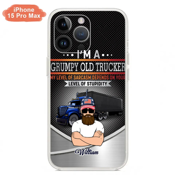 Custom Personalized Old Trucker Phone Case - Father's Day Gift Idea for Trucker - I'm A Grumpy Old Trucker - Case for iPhone/Samsung