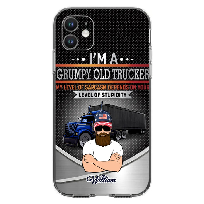 Custom Personalized Old Trucker Phone Case - Father's Day Gift Idea for Trucker - I'm A Grumpy Old Trucker - Case for iPhone/Samsung