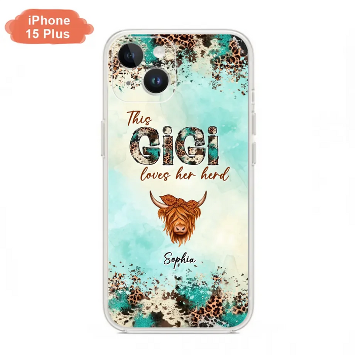 Custom Personalized This Gigi Love Her Herd Phone Case For iPhone/ Samsung - Mother's Day Gift Idea For Mom/ Grandma