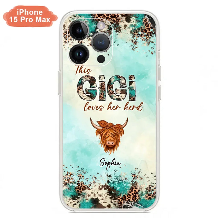 Custom Personalized This Gigi Love Her Herd Phone Case For iPhone/ Samsung - Mother's Day Gift Idea For Mom/ Grandma