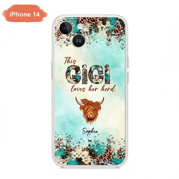 Custom Personalized This Gigi Love Her Herd Phone Case For iPhone/ Samsung - Mother's Day Gift Idea For Mom/ Grandma