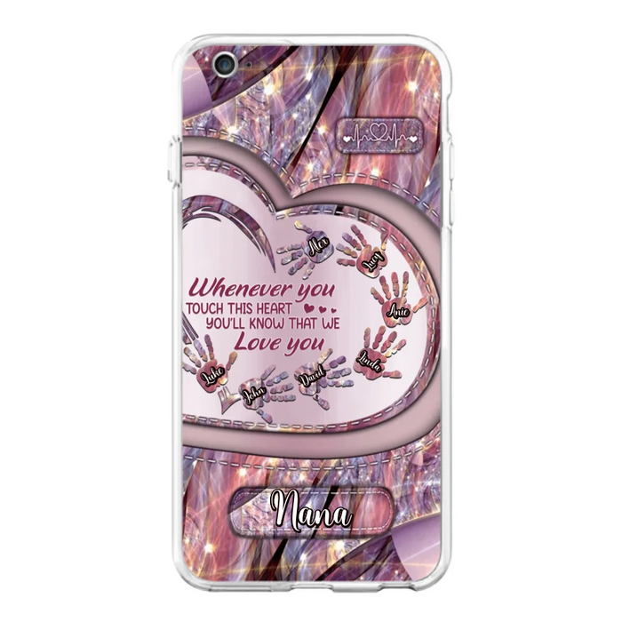 Custom Personalized Grandma Phone Case - Mother's Day Gift For Grandma - Upto 7 Kids - Whenever You Touch This Heart You'll Know That We Love You - Case For iPhone And Samsung