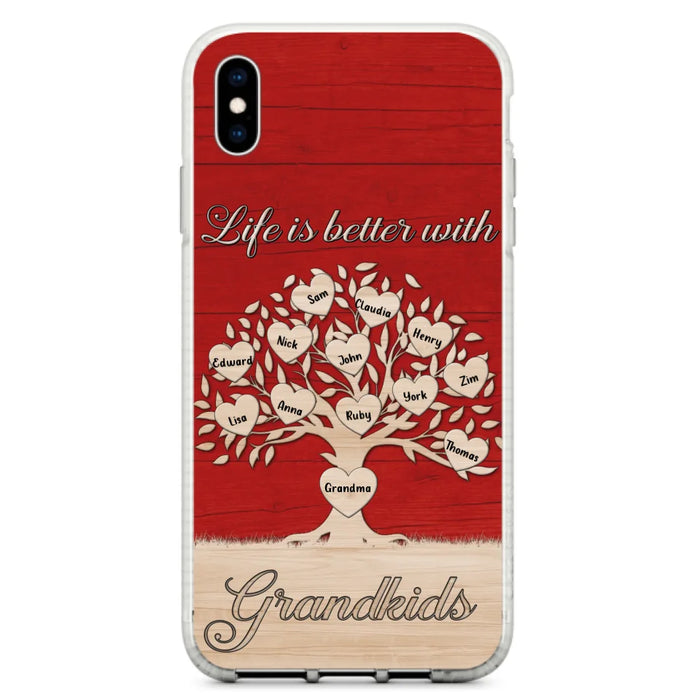 Custom Personalized Grandma iPhone/Samsung Phone Case - Up to 12 Kid's Name - Mother's Day Gift Idea For Grandma - Life Is Better With Grandkids