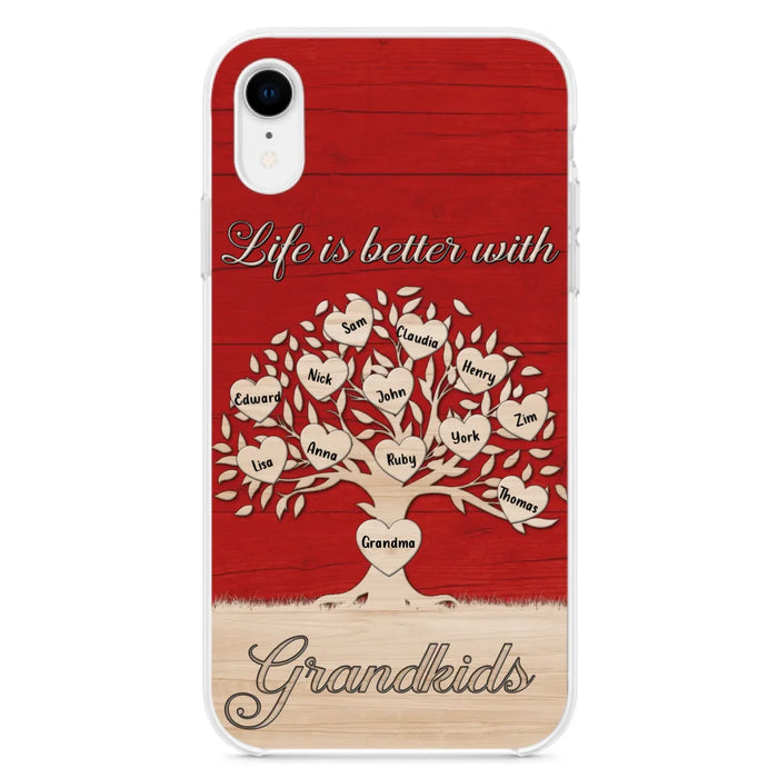 Custom Personalized Grandma iPhone/Samsung Phone Case - Up to 12 Kid's Name - Mother's Day Gift Idea For Grandma - Life Is Better With Grandkids