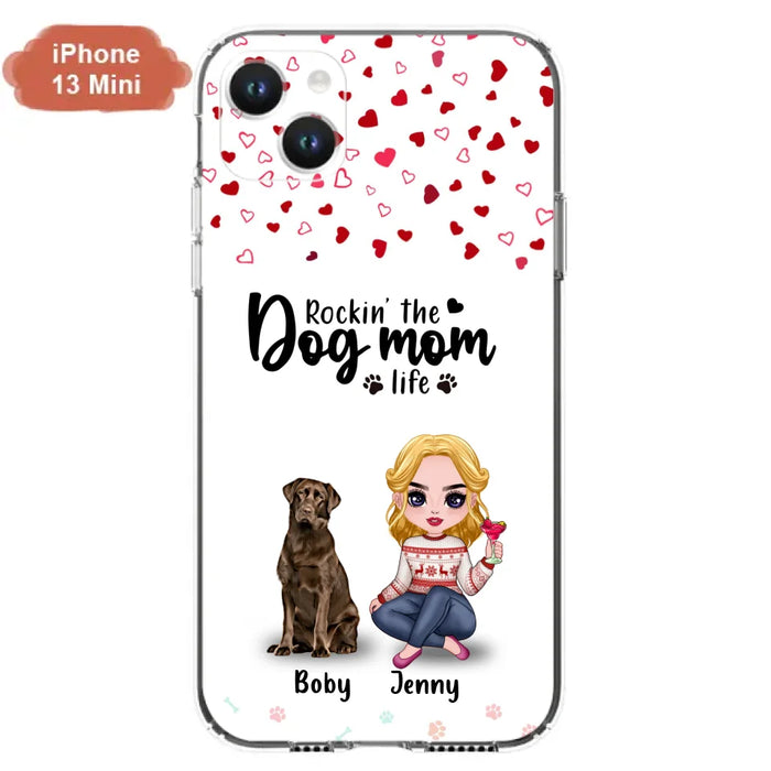 Custom Personalized Dog Mom Front Phone Case - Upto 5 Dogs - Gift Idea For Dog Lover - Rockin' The Dog Mom Life - Case For iPhone And Samsung