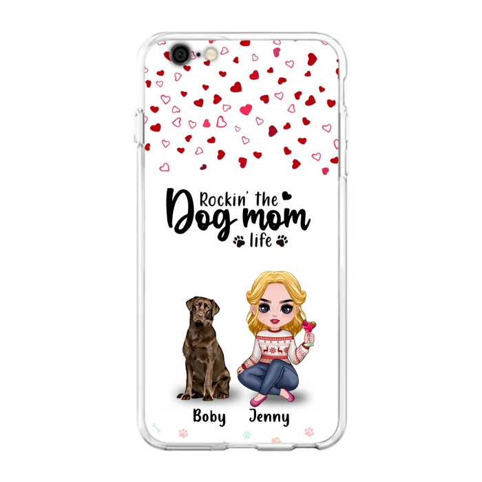 Custom Personalized Dog Mom Front Phone Case - Upto 5 Dogs - Gift Idea For Dog Lover - Rockin' The Dog Mom Life - Case For iPhone And Samsung