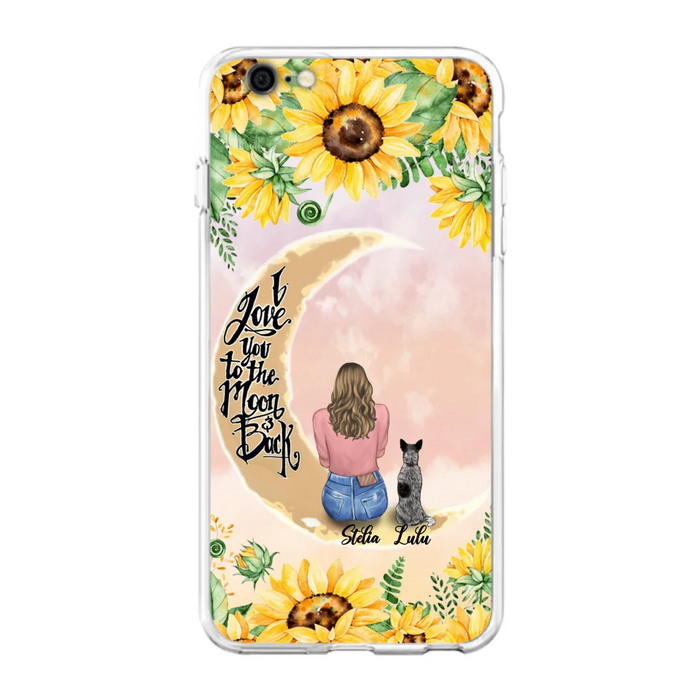 Custom Phone Case For Dog Lovers - Best Gift With Personalized Dogs - I Love You To The Moon and Back