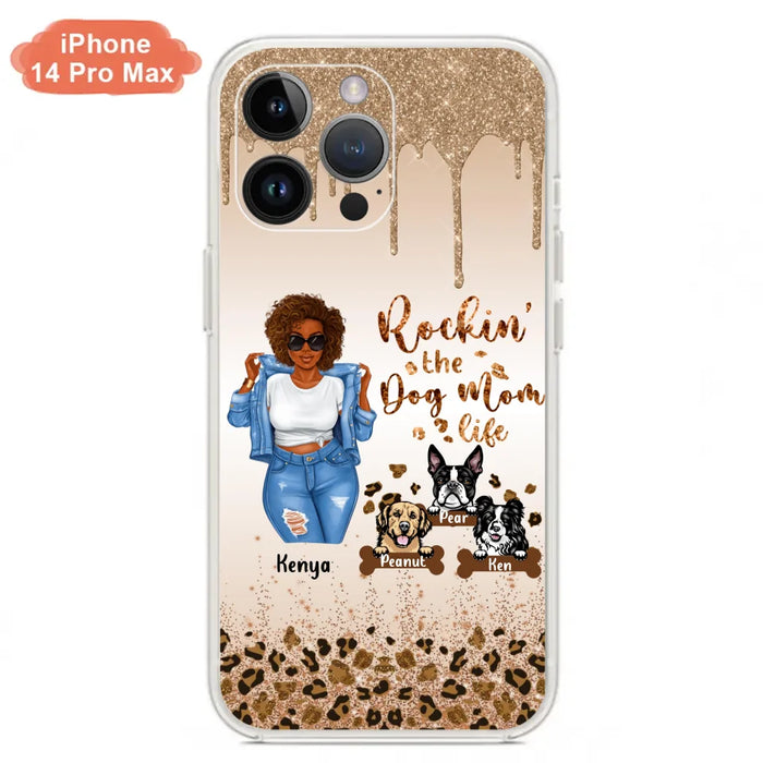 Custom Personalized Dog Mom Phone Case - Up to 3 Dogs - Rockin' The Dog mom Life