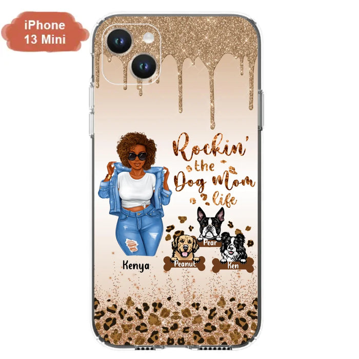 Custom Personalized Dog Mom Phone Case - Up to 3 Dogs - Rockin' The Dog mom Life