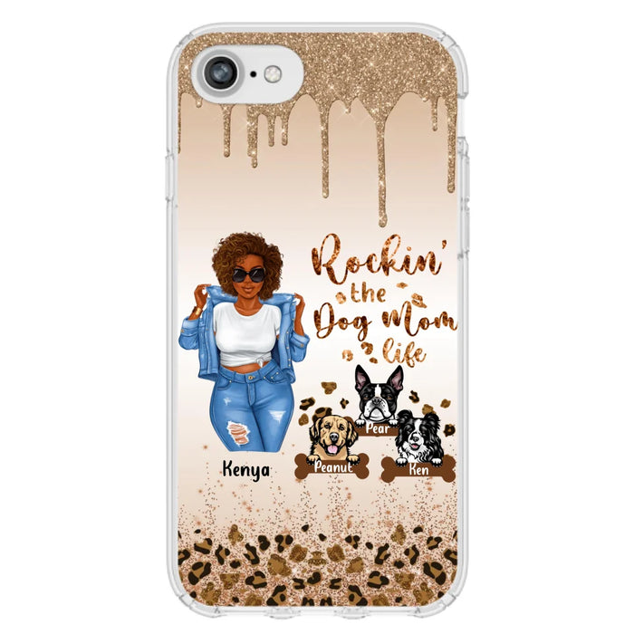 Custom Personalized Dog Mom Phone Case - Up to 3 Dogs - Rockin' The Dog mom Life