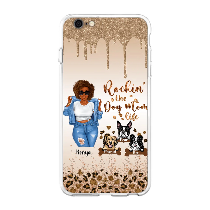 Custom Personalized Dog Mom Phone Case - Up to 3 Dogs - Rockin' The Dog mom Life