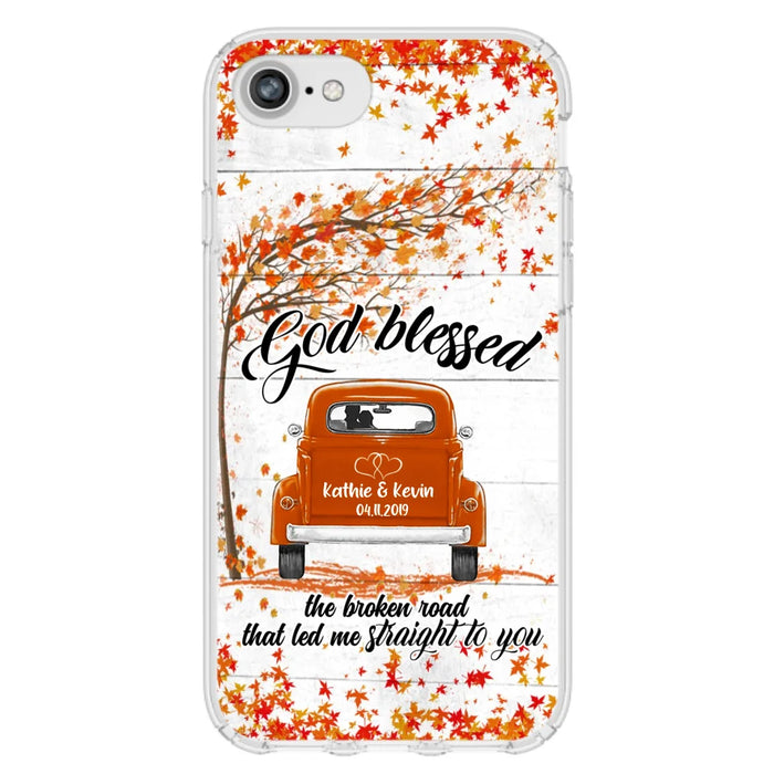 Custom Personalized Couple Phone Case - Best Gift For Couple - God Blessed The Broken Road That Led Me Straight To You - Case For Iphone And Samsung