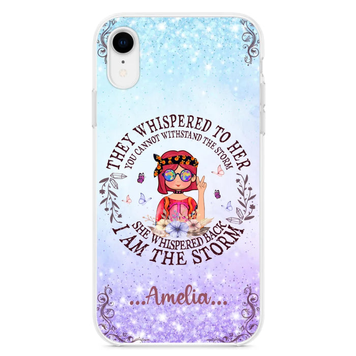 Custom Personalized Hippie Girl Phone Case - Best Gift For Hippie Girl - I Am The Storm - Case For iPhone And Samsung