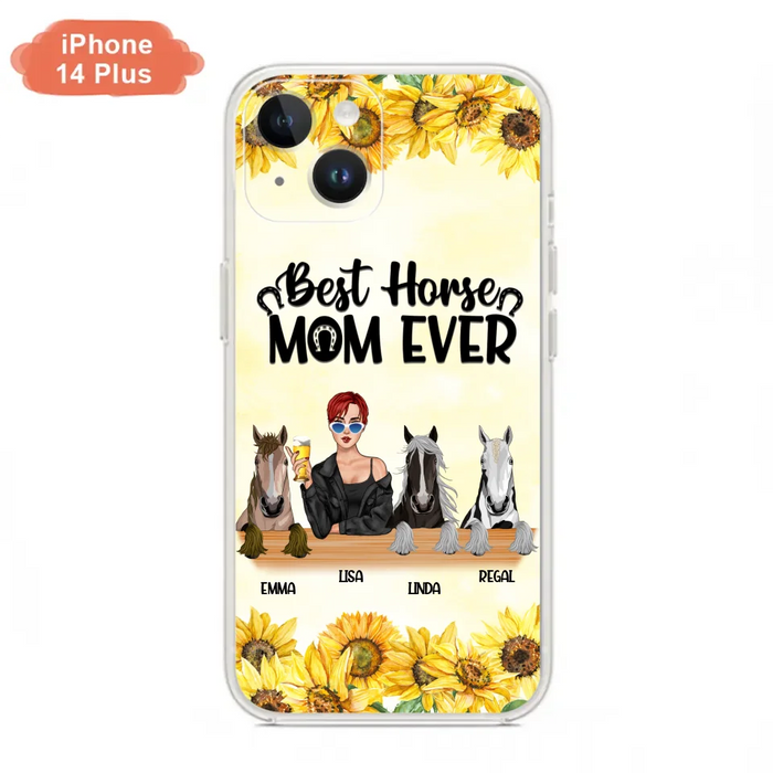 Custom Personalized Horse Mom Phone Case, Gift for Horse Lovers - Life Is Better With Horses