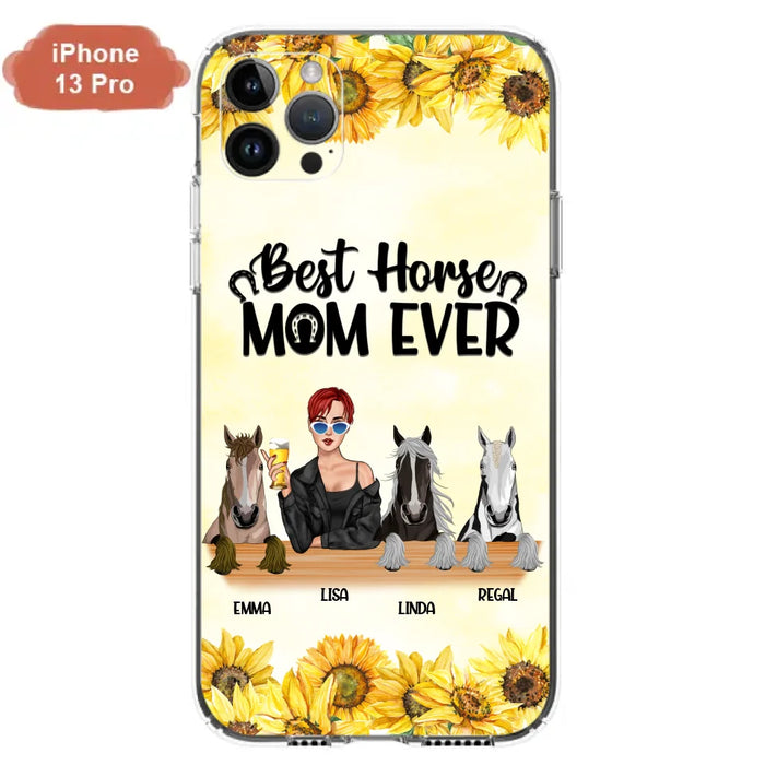 Custom Personalized Horse Mom Phone Case, Gift for Horse Lovers - Life Is Better With Horses