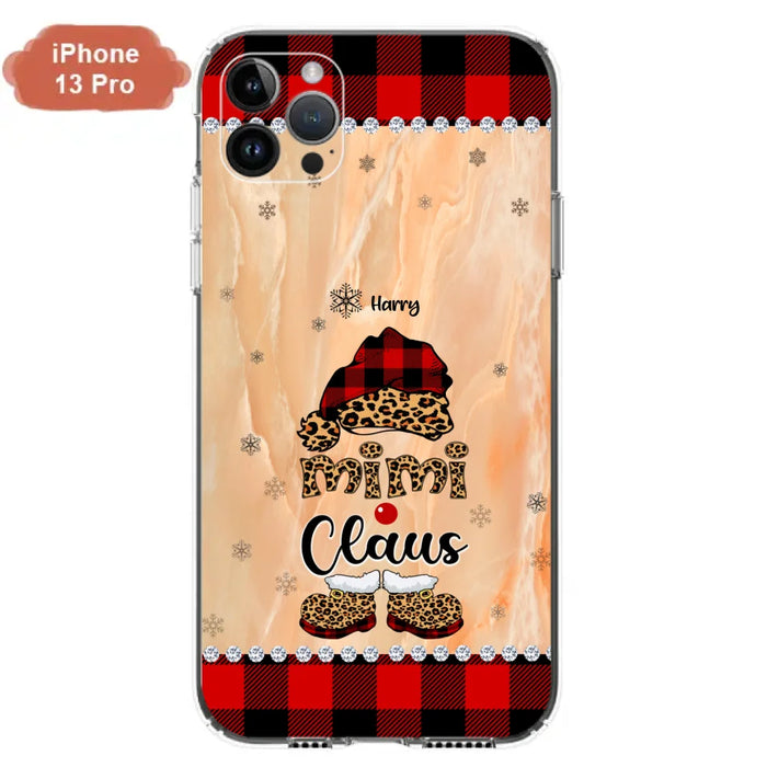 Custom Personalized Mimi Claus Phone Case - Upto 9 Names - Gift For Grandma - Case For iPhone And Samsung