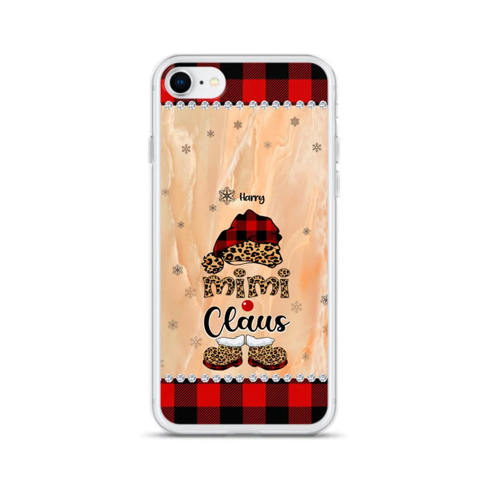 Custom Personalized Mimi Claus Phone Case - Upto 9 Names - Gift For Grandma - Case For iPhone And Samsung