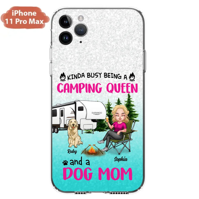 Custom Personalized Dog Camping Queen Phone Case - Upto 4 Dogs - Gift Idea For Dog Lovers/ Mother's Day - Kinda Busy Being A Camping Queen And A Dog Mom - Case For iPhone And Samsung