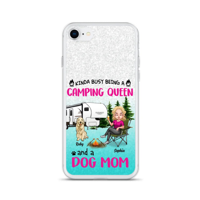 Custom Personalized Dog Camping Queen Phone Case - Upto 4 Dogs - Gift Idea For Dog Lovers/ Mother's Day - Kinda Busy Being A Camping Queen And A Dog Mom - Case For iPhone And Samsung