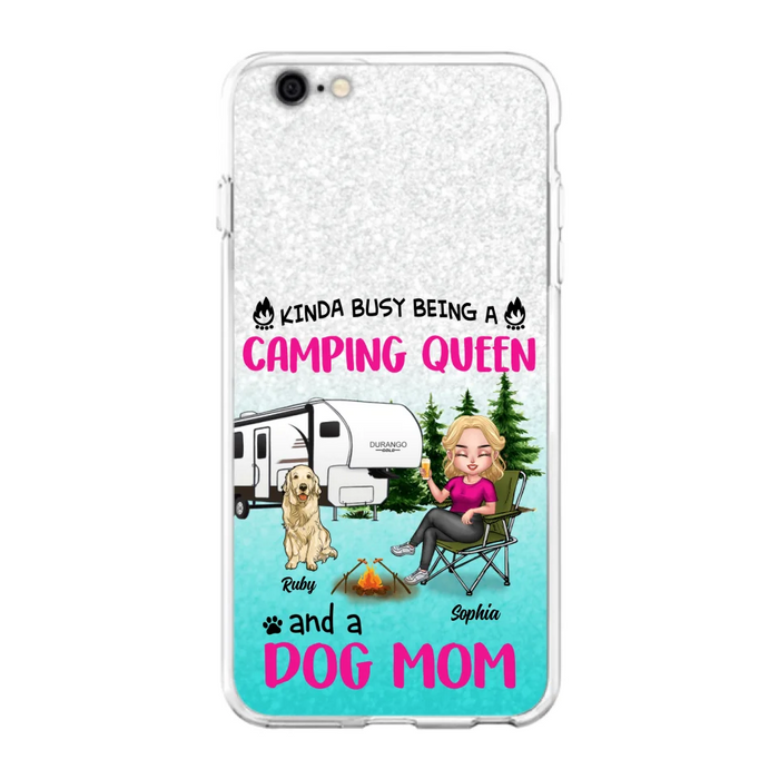 Custom Personalized Dog Camping Queen Phone Case - Upto 4 Dogs - Gift Idea For Dog Lovers/ Mother's Day - Kinda Busy Being A Camping Queen And A Dog Mom - Case For iPhone And Samsung