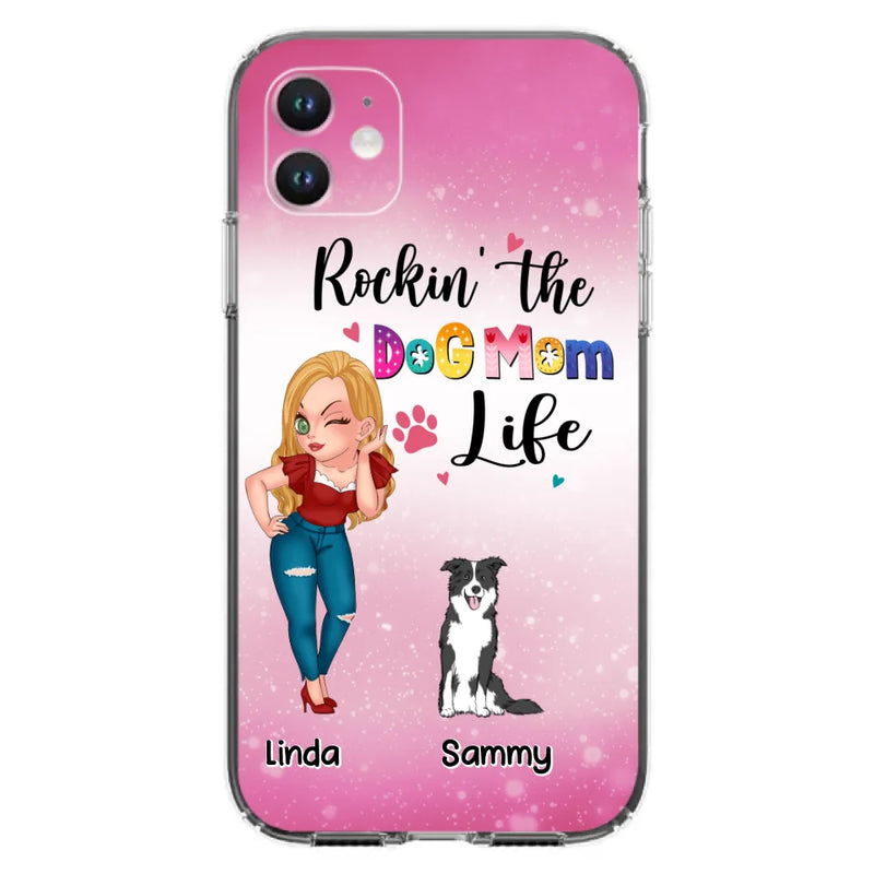 Personalized Dog Mom Phone Case - Up to 6 Dogs - Gift Idea For Dog Lover - Rockin' The The Dog Mom Life - Case for iPhone/Samsung