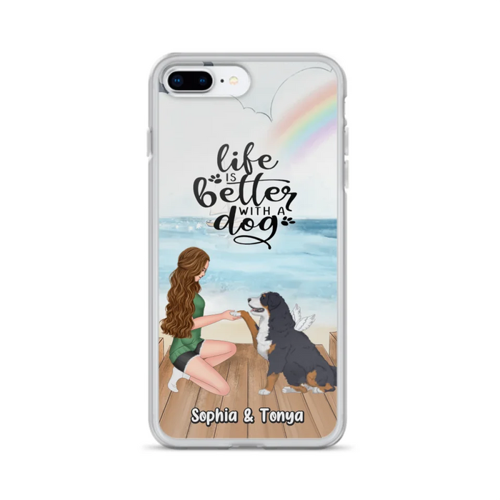 Custom Personalized Dog Mom Phone Case - Gift Idea For Dog Lovers - Life Is Better With A Dog - Case for iPhone & Samsung