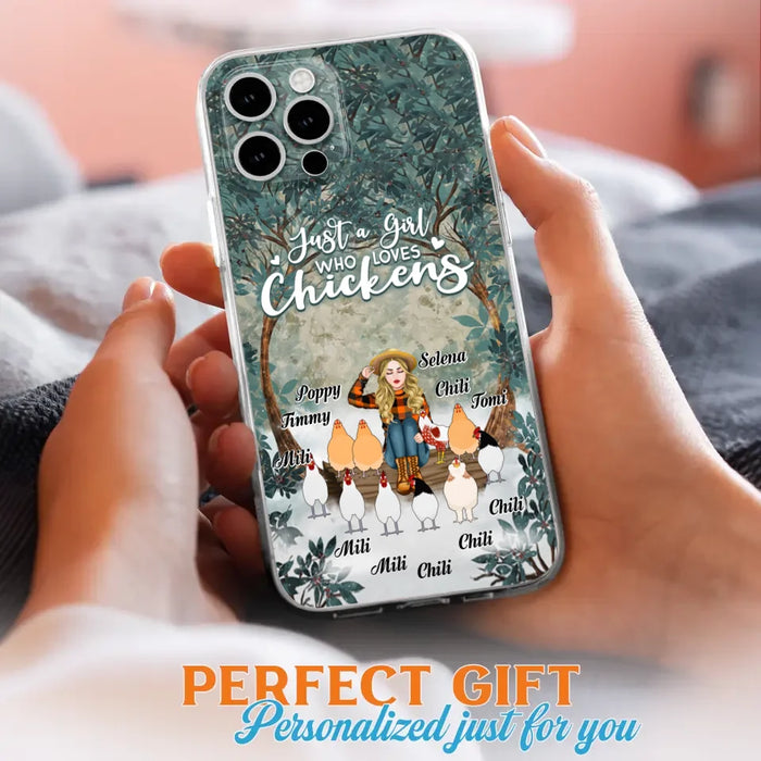 Custom Personalized Just A Girl Who Loves Chickens Phone Case - Girl With Upto 10 Chickens - Case For iPhone And Samsung