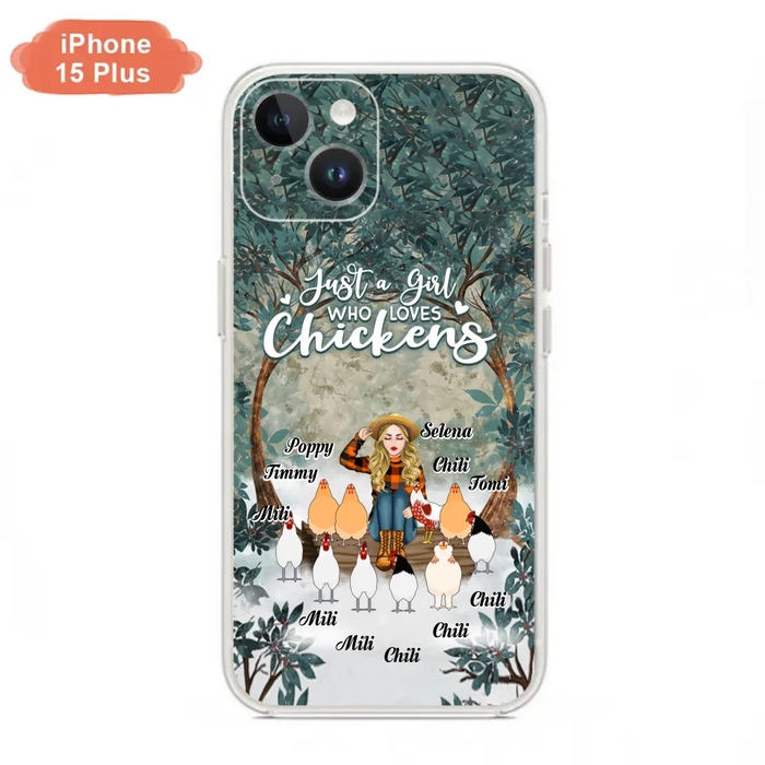 Custom Personalized Just A Girl Who Loves Chickens Phone Case - Girl With Upto 10 Chickens - Case For iPhone And Samsung