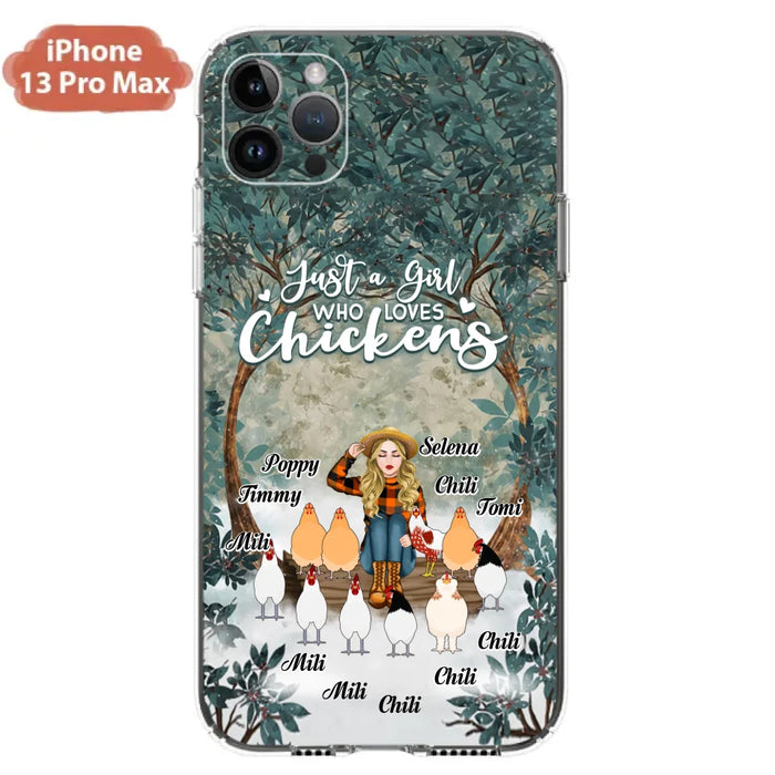 Custom Personalized Just A Girl Who Loves Chickens Phone Case - Girl With Upto 10 Chickens - Case For iPhone And Samsung