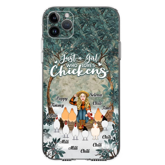 Custom Personalized Just A Girl Who Loves Chickens Phone Case - Girl With Upto 10 Chickens - Case For iPhone And Samsung