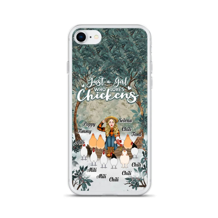 Custom Personalized Just A Girl Who Loves Chickens Phone Case - Girl With Upto 10 Chickens - Case For iPhone And Samsung