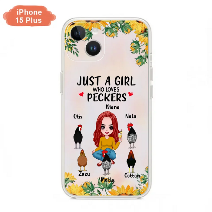 Custom Personalized Chickens Phone Case - Up to 5 Chickens - Just A Girl Who Loves Peckers