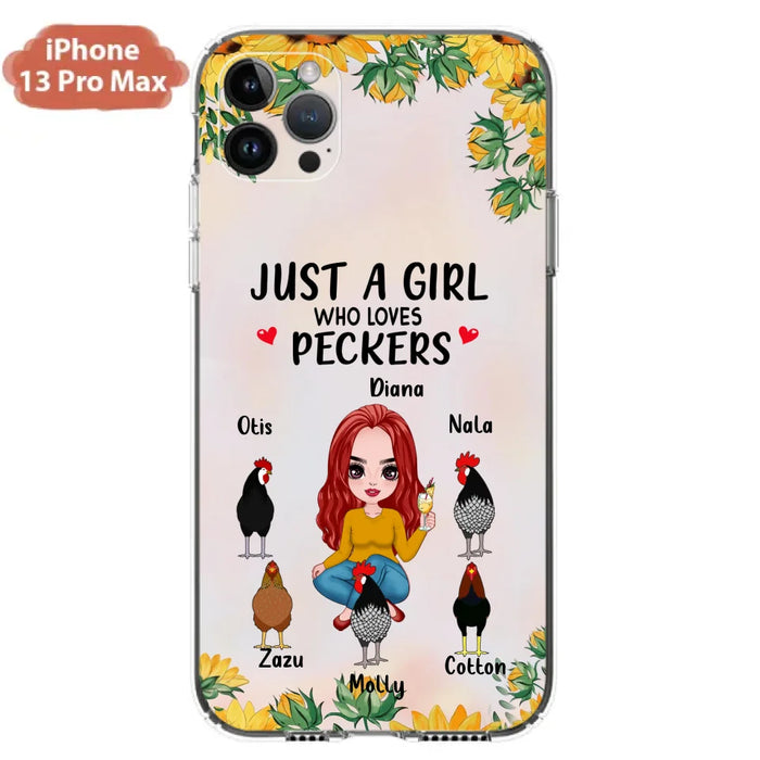 Custom Personalized Chickens Phone Case - Up to 5 Chickens - Just A Girl Who Loves Peckers