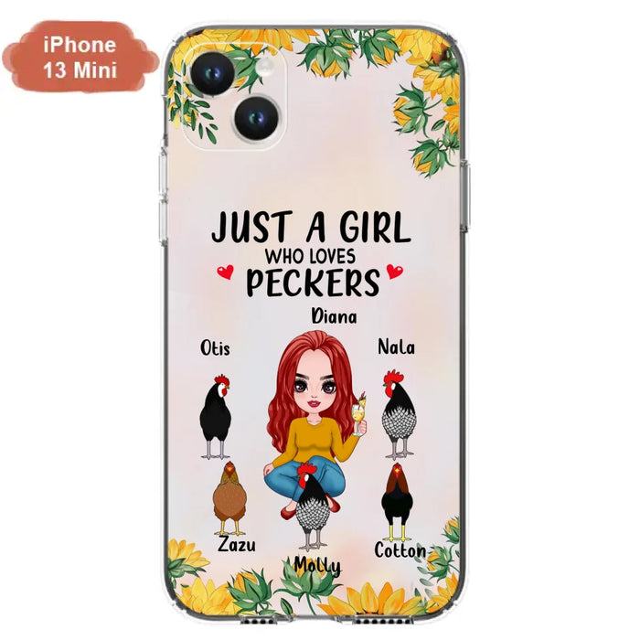 Custom Personalized Chickens Phone Case - Up to 5 Chickens - Just A Girl Who Loves Peckers