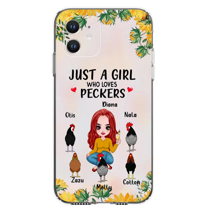 Custom Personalized Chickens Phone Case - Up to 5 Chickens - Just A Girl Who Loves Peckers