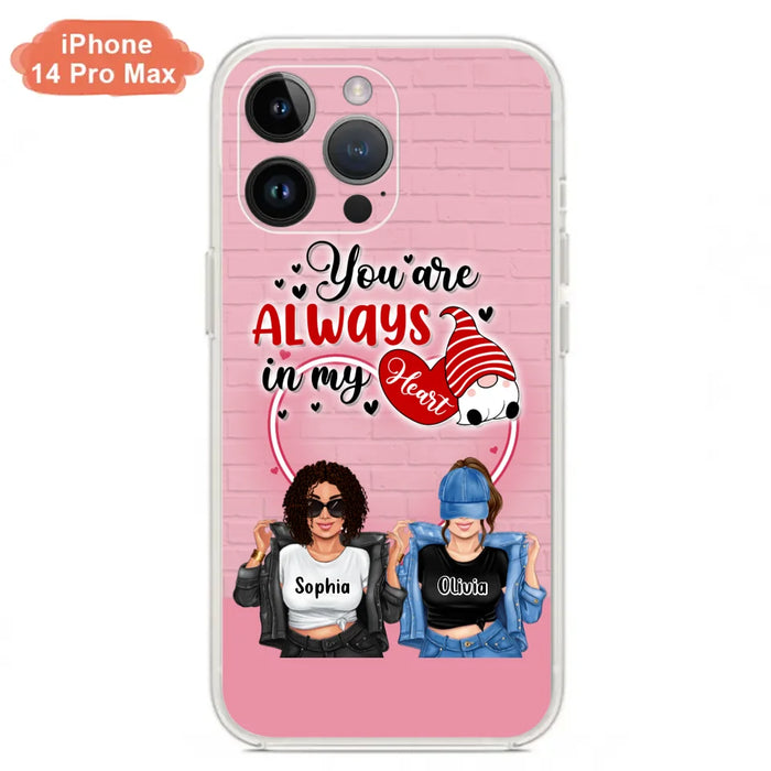 Custom Personalized Friends Phone Case - Best Gift For Friends - You're Always In My Heart - Case For iPhone/Samsung