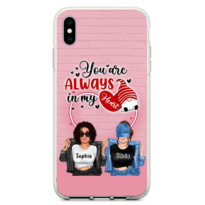 Custom Personalized Friends Phone Case - Best Gift For Friends - You're Always In My Heart - Case For iPhone/Samsung