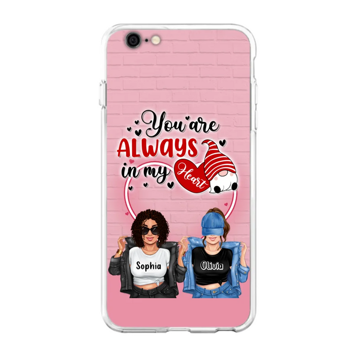 Custom Personalized Friends Phone Case - Best Gift For Friends - You're Always In My Heart - Case For iPhone/Samsung