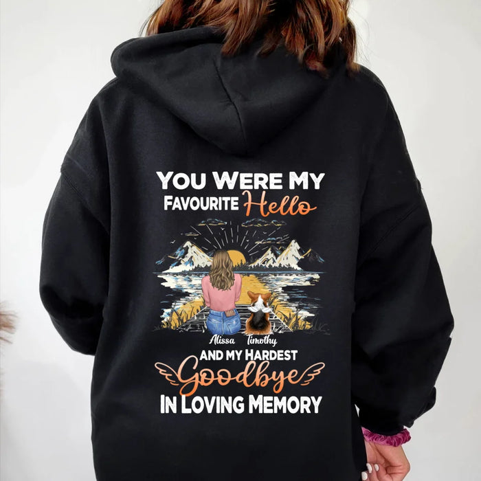 Custom Personalized Memorial Pet Pullover Hoodie  - Up To 5 Pets - Gift Idea For Dog Lovers - You Were My Favourite Hello And My Hardest Goodbye In Loving Memory