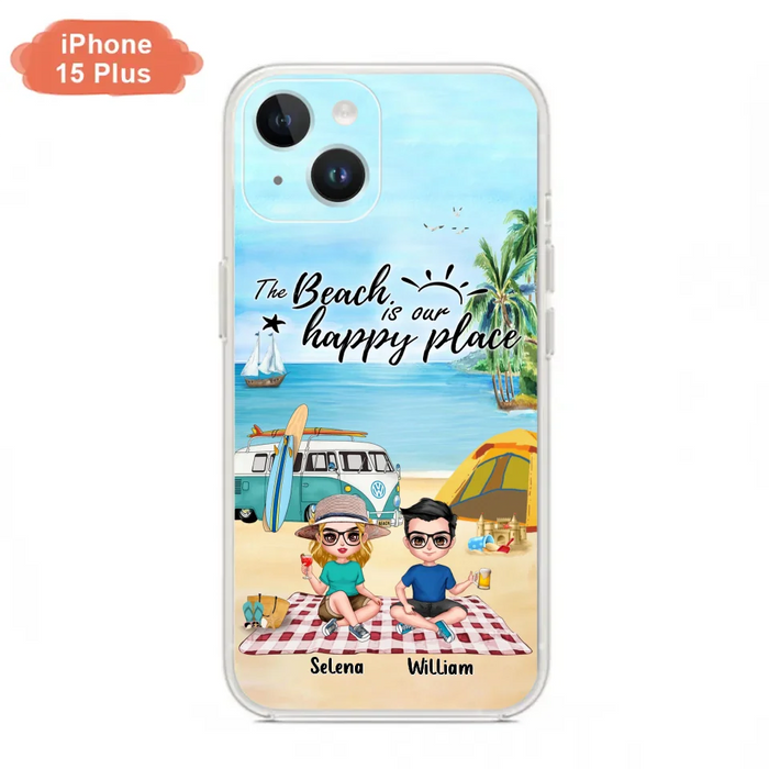 Custom Personalized Summer Beach Picnic Camping Phone Case - Upto 5 People - Gift Idea For Camping Couple/ Friends - The Beach Is Our Happy Place - Case For iPhone And Samsung