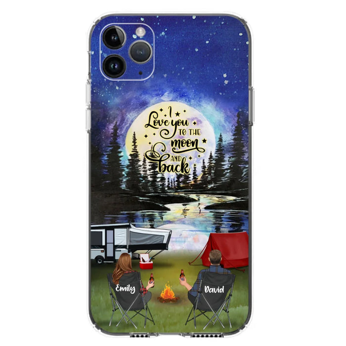 Custom Personalized Camping Moon Phone Case - Couple/ Parents With Upto 3 Kids And 4 Pets - Gift Idea For Camping Lover - I Love You To The Moon And Back - Case For iPhone And Samsung